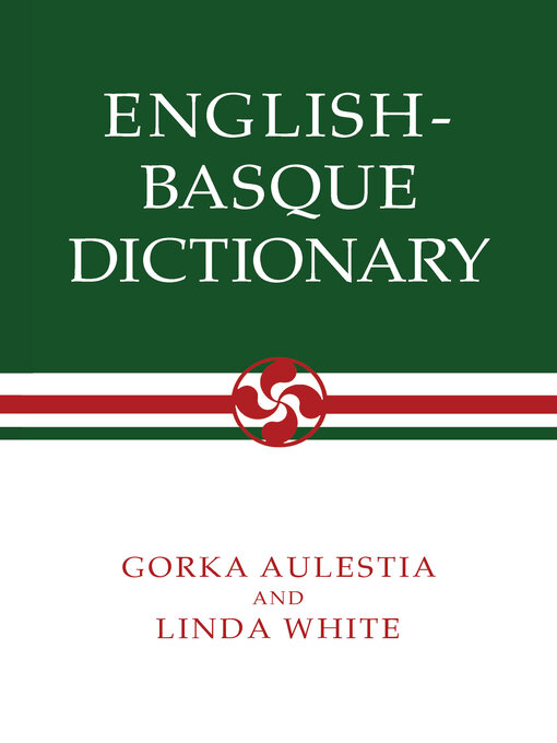 Title details for English-Basque Dictionary by Gorka Aulestia - Available